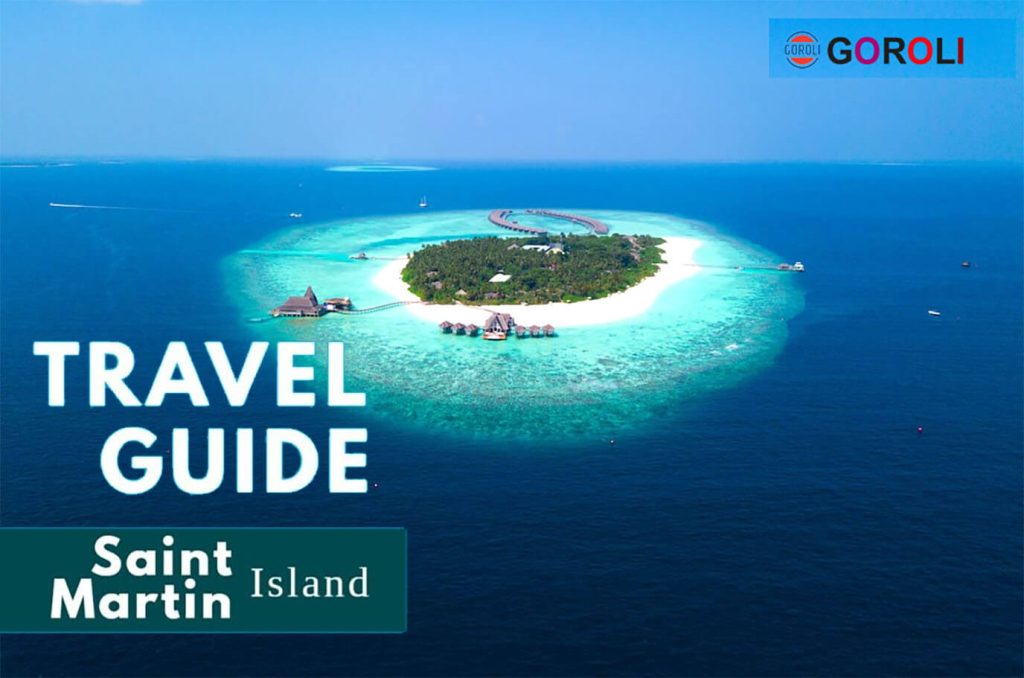 Saint Martin Island । St Martin Island | GOROLI